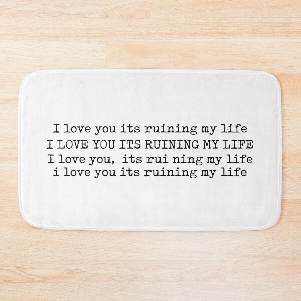 Item preview, i love you its ruining my life- fortnight designed and sold by hatgan.