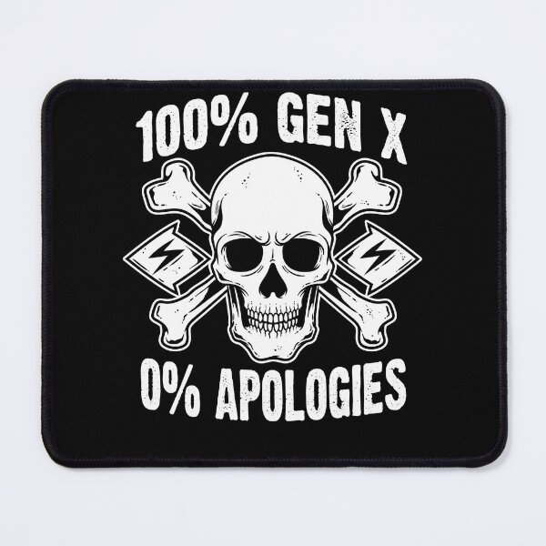 Item preview, Funny 100% 0% Apologies Gen X Generation X designed and sold by Crush Retro®.
