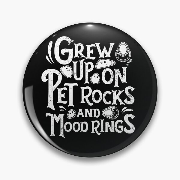Item preview, Funny Gen X Generation X Pet Rocks & Mood Rings designed and sold by Crush Retro®.