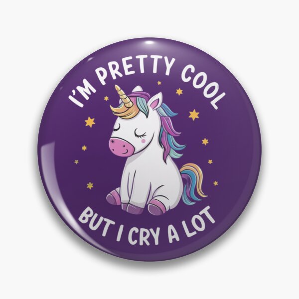 Item preview, I'm Pretty Cool But I cry A Lot designed and sold by nimmitrends.