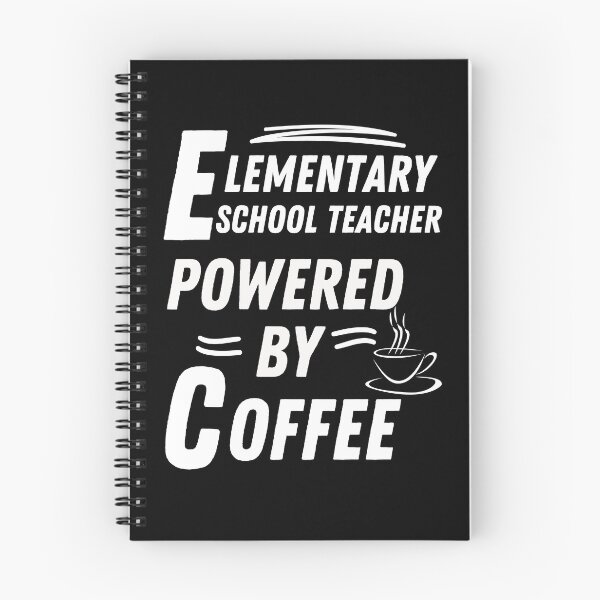 Item preview, Elementary School Teacher powered by coffee designed and sold by annoying-shirts.