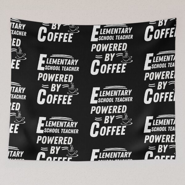 Item preview, Elementary School Teacher powered by coffee designed and sold by annoying-shirts.