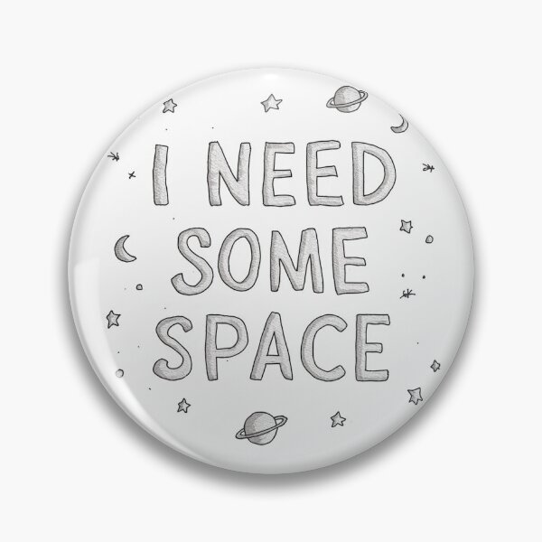 Item preview, I need some space designed and sold by Art Aesthetic.