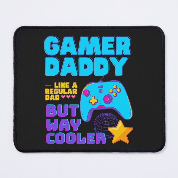 Item preview, Gamer Daddy - like a regular dad but way cooler  designed and sold by SillyShibas.