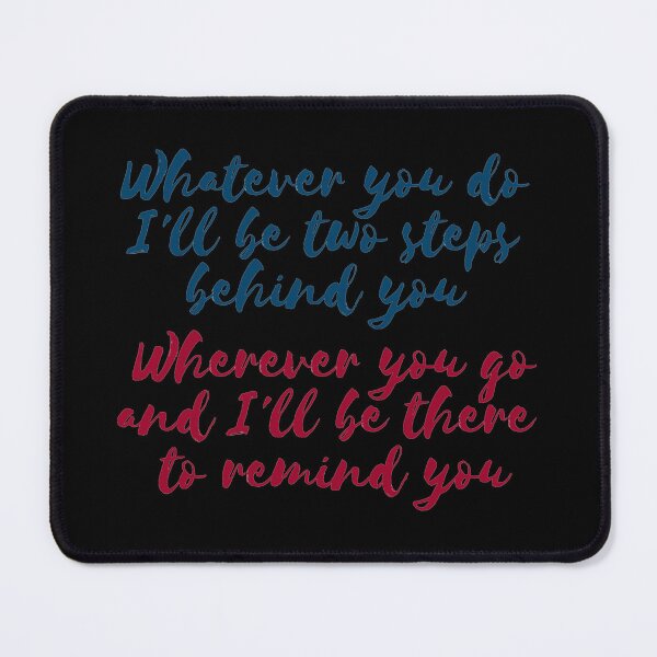 Item preview, Two Steps Behind designed and sold by Fanverse Merchandise.