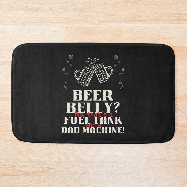 Item preview, Beer belly is fuel tank for dad machine designed and sold by SillyShibas.