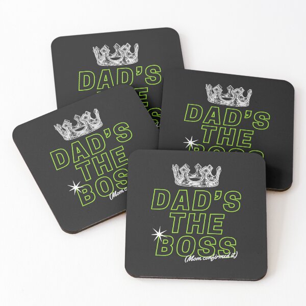 Item preview, Dad's the boss, mom confirmed it designed and sold by SillyShibas.