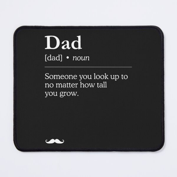 Item preview, Dad dictionary style definition - Someone you look up to designed and sold by SillyShibas.