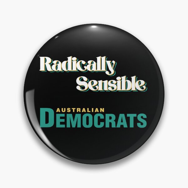 Item preview, Limited Edition Radically Sensible 47th Birthday Design 2 designed and sold by Australian Democrats.