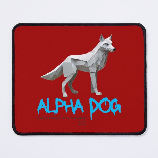 Item preview, Alpha Dog designed and sold by pUNKnown.