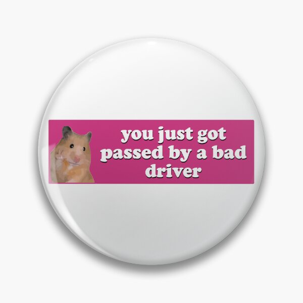 Item preview, You Just Got Passed by a Bad Driver Funny Rat Meme Bumper designed and sold by fanky-bumper.