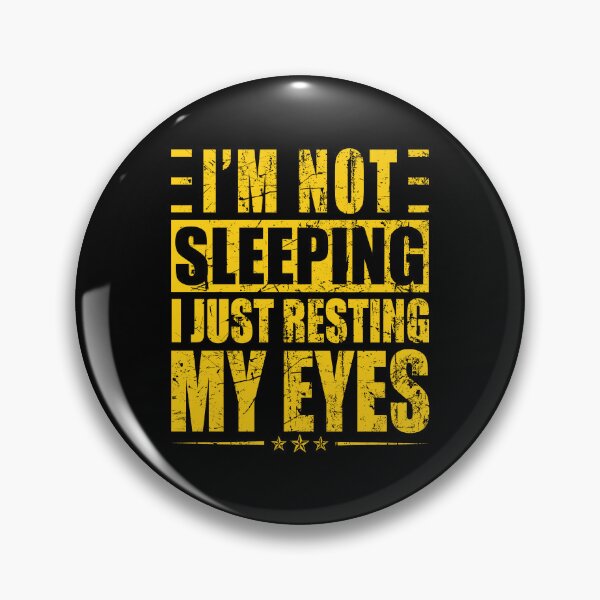 Item preview, I'm Not Sleeping I'm Just Resting My Eyes Father's Day designed and sold by ealathoan.