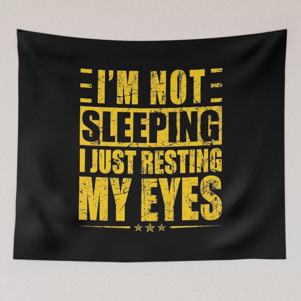 Item preview, I'm Not Sleeping I'm Just Resting My Eyes Father's Day designed and sold by ealathoan.