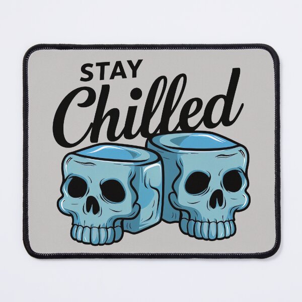 Item preview, Stay chilled designed and sold by AIEverything.