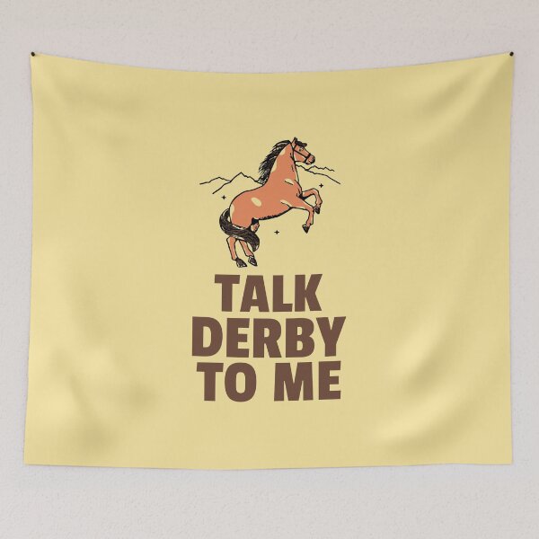 Item preview, Talk Derby to me designed and sold by 87-Aesthetics.