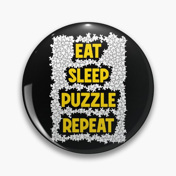 Item preview, Eat Sleep Puzzle Repeat Jigsaw Pieces Puzzler Hobbyist Quote designed and sold by GrandeDuc.