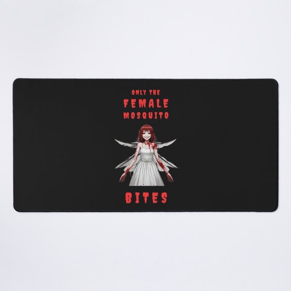 Item preview, Only the Female Mosquito Bites designed and sold by JackFreestone.
