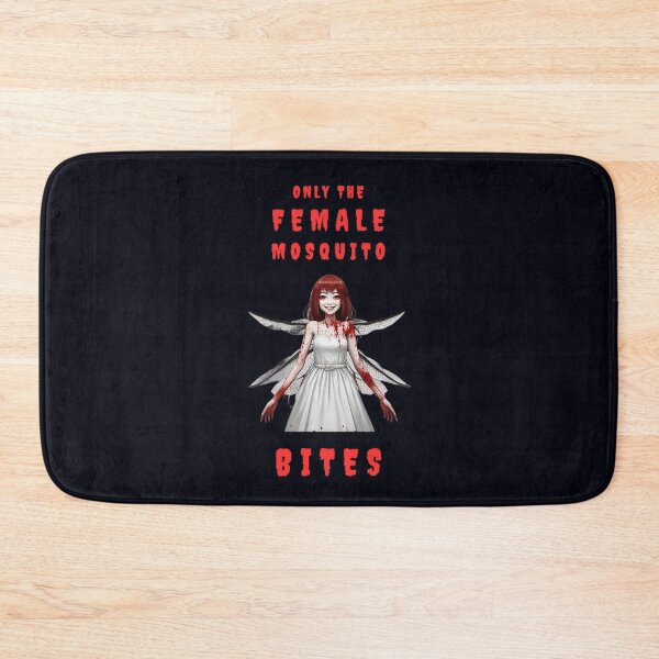 Item preview, Only the Female Mosquito Bites designed and sold by JackFreestone.
