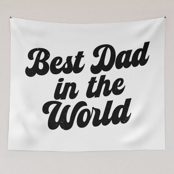 Item preview, Best Dad in the World designed and sold by PaulSDesign.