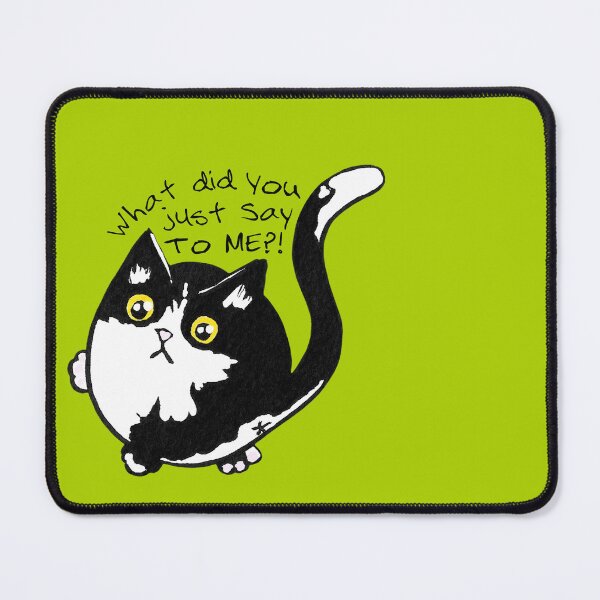 Item preview, What did you say to me Circle Cat designed and sold by TooCoolUnicorn.