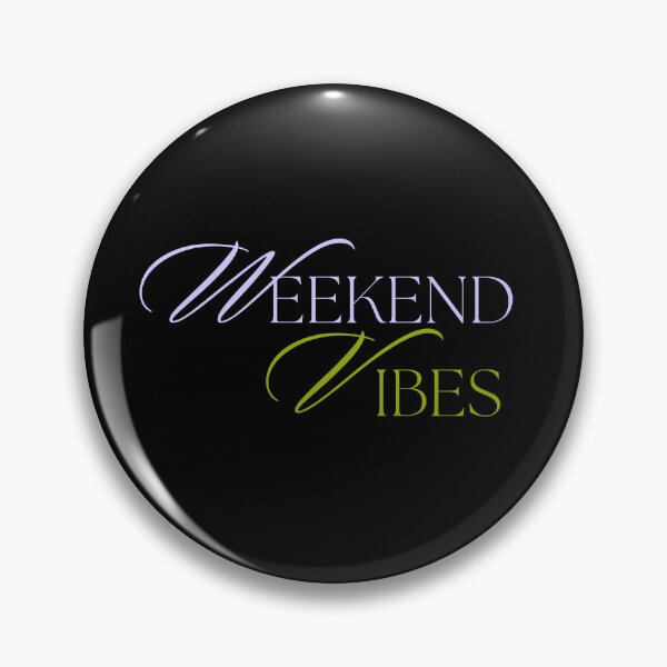 Item preview, Weekend Vibes  designed and sold by ZingZone.