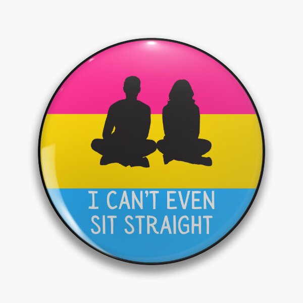 Item preview, I Can't Even Sit Straight - Pan Flag Edition designed and sold by RainbowRasa.