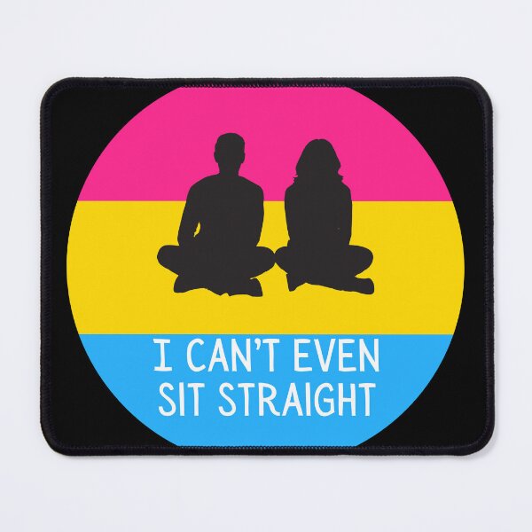 Item preview, I Can't Even Sit Straight - Pan Flag Edition designed and sold by RainbowRasa.