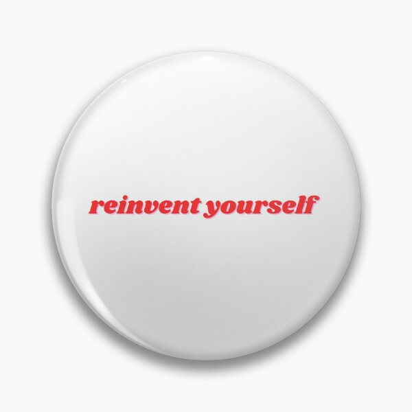 Item preview, reinvent yourself  designed and sold by ChiWellness Shop.