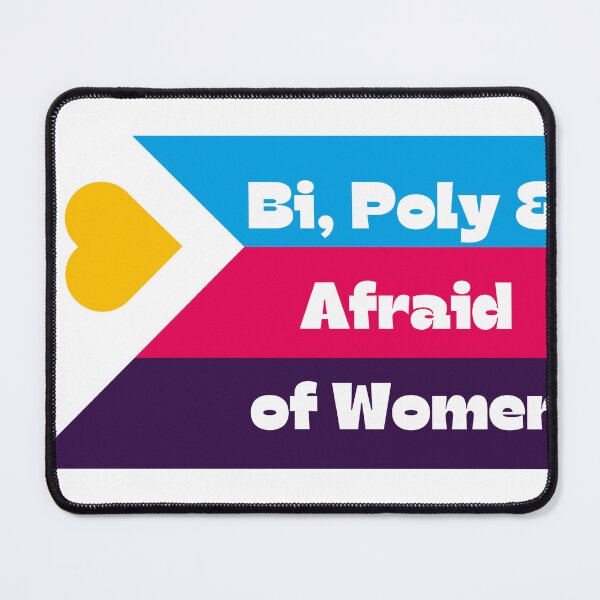 Item preview, Bi, Poly, and Afraid of Women, with poly flag designed and sold by RainbowRasa.