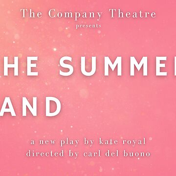 Artwork thumbnail, The Company Theatre - The Summer Land by The Company Theatre