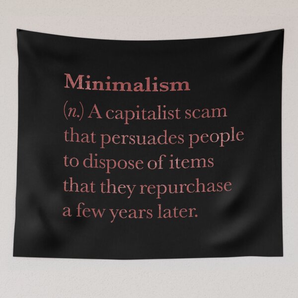 Item preview, Minimalism definition. v.4 designed and sold by x1brett.