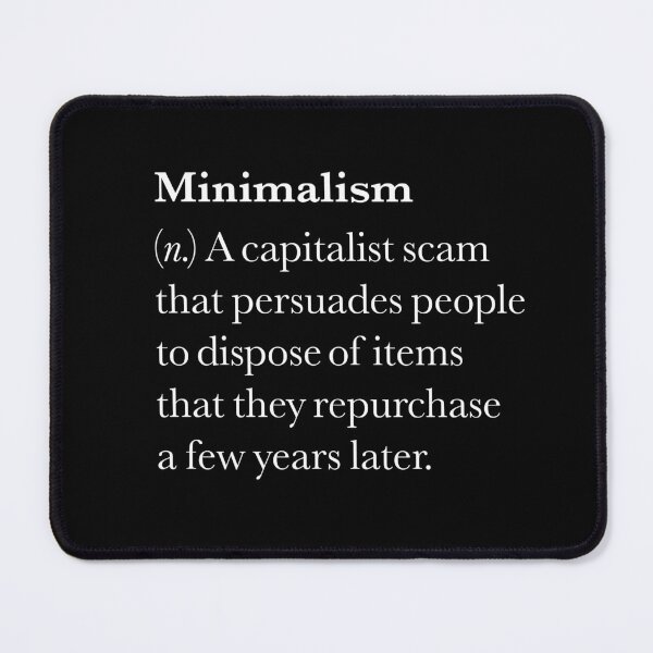 Item preview, Minimalism definition. v.8 designed and sold by x1brett.