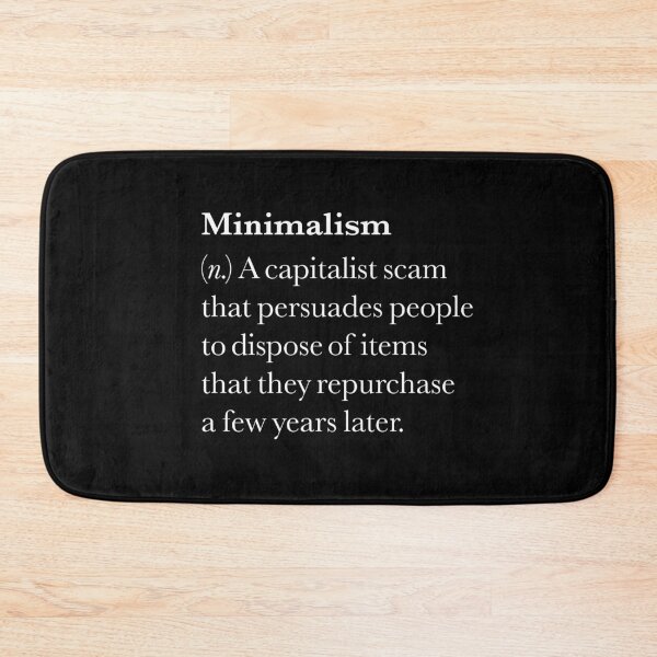 Item preview, Minimalism definition. v.8 designed and sold by x1brett.