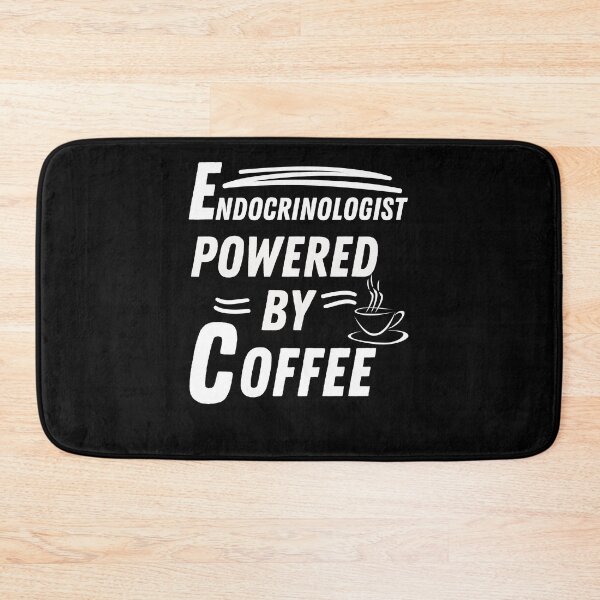 Item preview, Endocrinologist powered by coffee designed and sold by annoying-shirts.