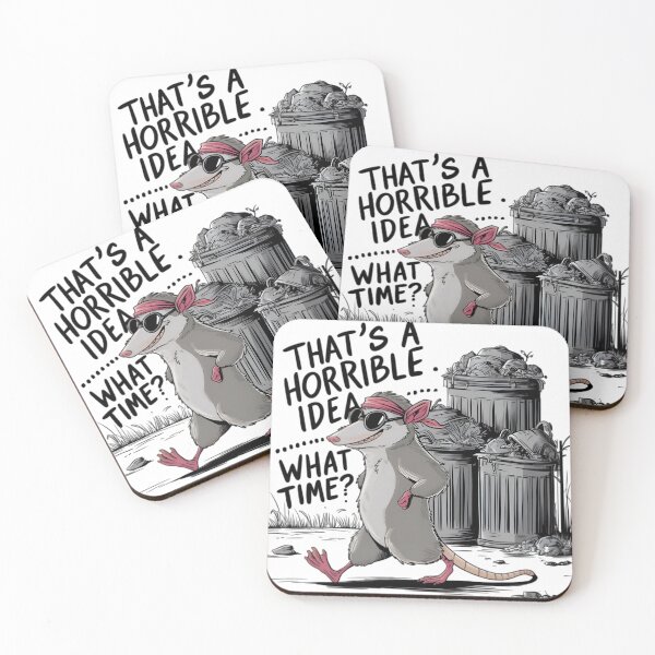 Item preview, That's a Horrible Idea, What Time? Possum, Funny, Humor, FunnyFits70, designed and sold by FunnyFits70.