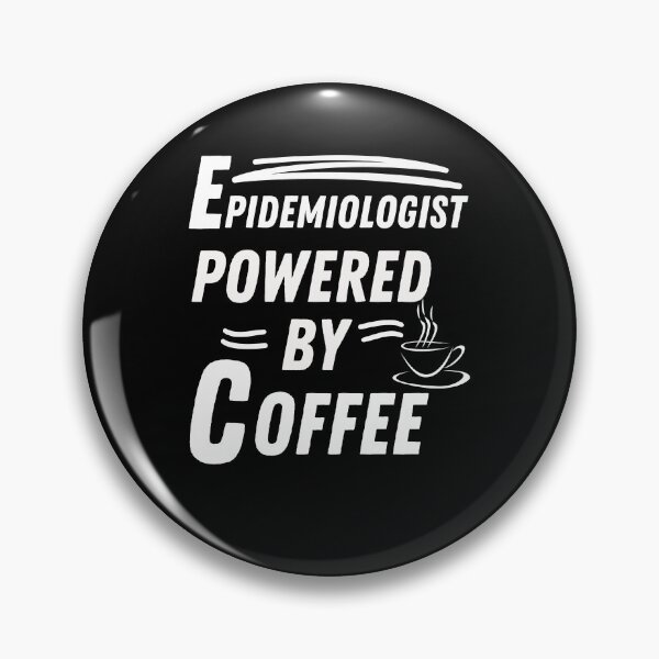 Item preview, Epidemiologist powered by coffee designed and sold by annoying-shirts.
