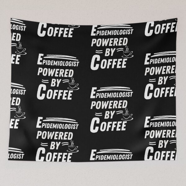 Item preview, Epidemiologist powered by coffee designed and sold by annoying-shirts.