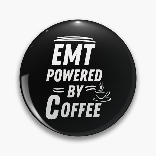 Item preview, EMT powered by coffee designed and sold by annoying-shirts.