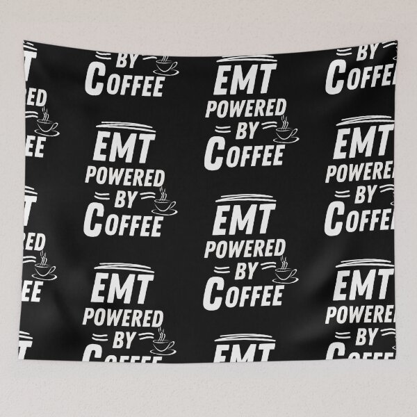 Item preview, EMT powered by coffee designed and sold by annoying-shirts.