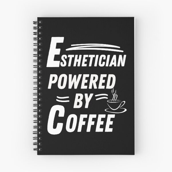 Item preview, Esthetician powered by coffee designed and sold by annoying-shirts.