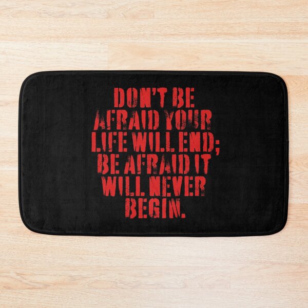 Item preview, Don't be afraid your life will end; be afraid it will never begin. v.1 designed and sold by x1brett.
