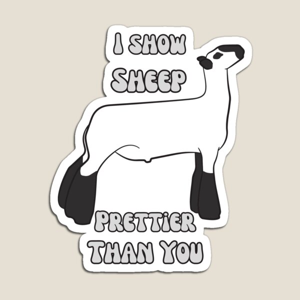 Item preview, "I Show Sheep Prettier than you" livestock sheep show shirt.  designed and sold by Tuff-stuff-tees.