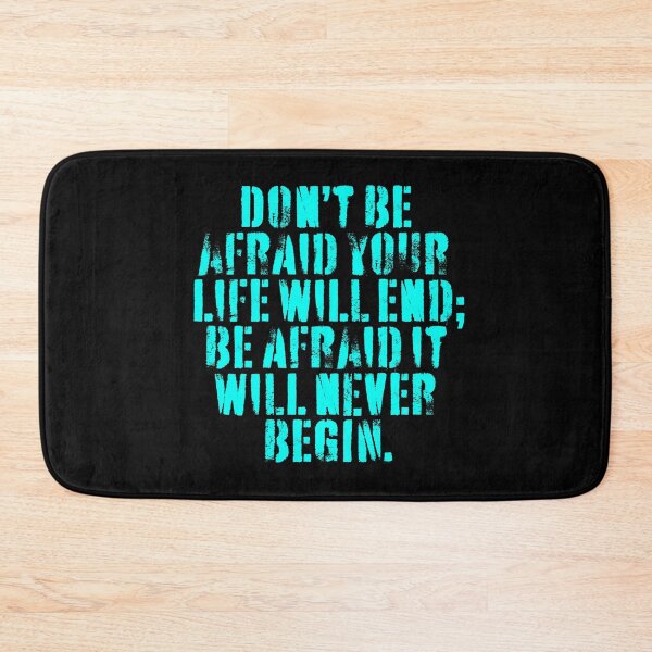 Item preview, Don't be afraid your life will end; be afraid it will never begin. v.2 designed and sold by x1brett.