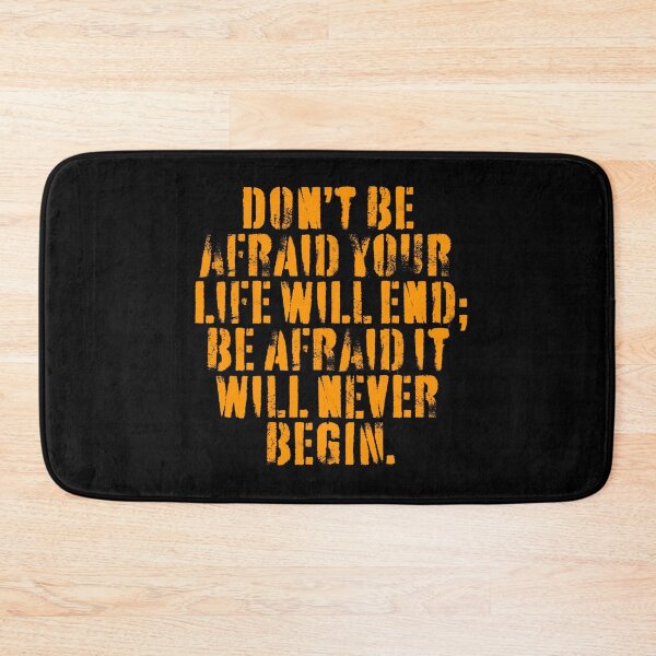 Item preview, Don't be afraid your life will end; be afraid it will never begin. v.3 designed and sold by x1brett.