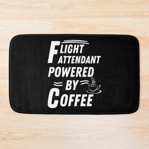 Item preview,  Flight Attendant powered by coffee designed and sold by annoying-shirts.