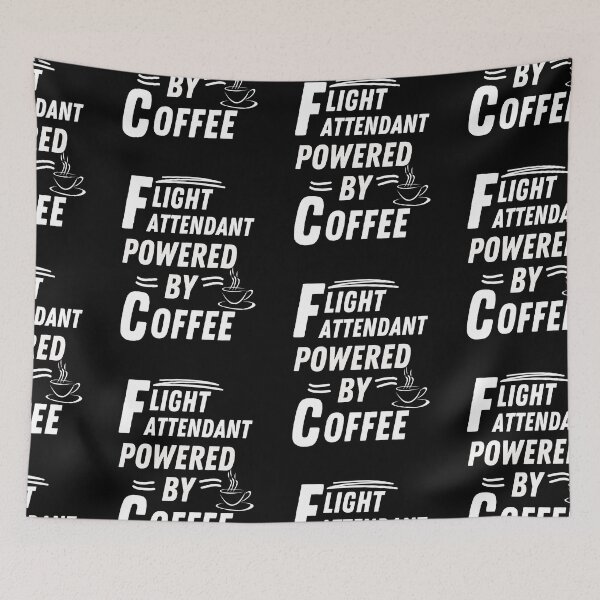 Item preview,  Flight Attendant powered by coffee designed and sold by annoying-shirts.