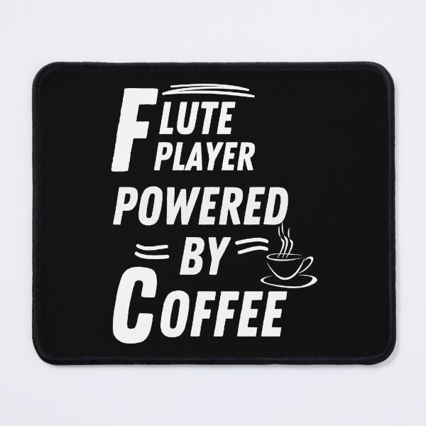 Item preview, Flute Player powered by coffee designed and sold by annoying-shirts.