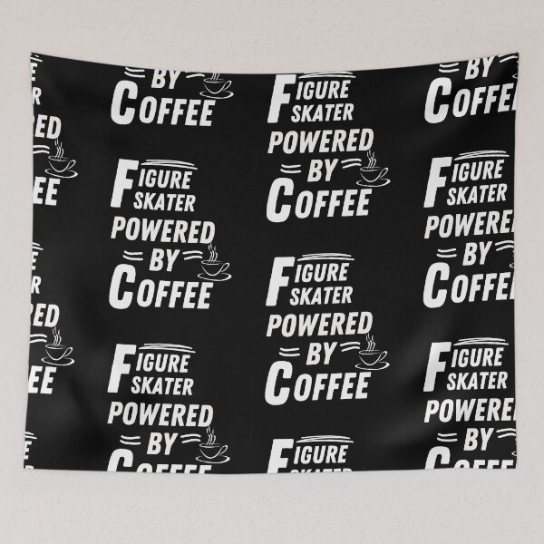 Item preview, Figure Skater powered by coffee designed and sold by annoying-shirts.