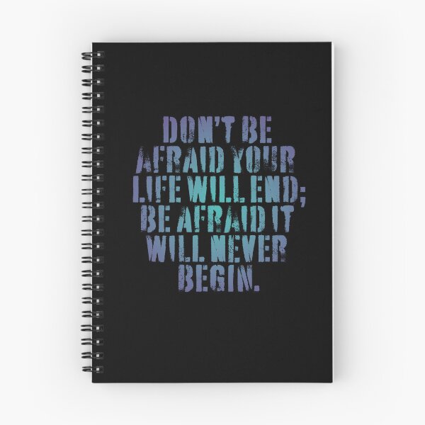 Item preview, Don't be afraid your life will end; be afraid it will never begin. v.7 designed and sold by x1brett.