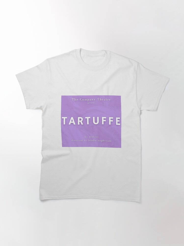 Thumbnail 3 of 7, Classic T-Shirt, The Company Theatre - Tartuffe designed and sold by TCTRoc.